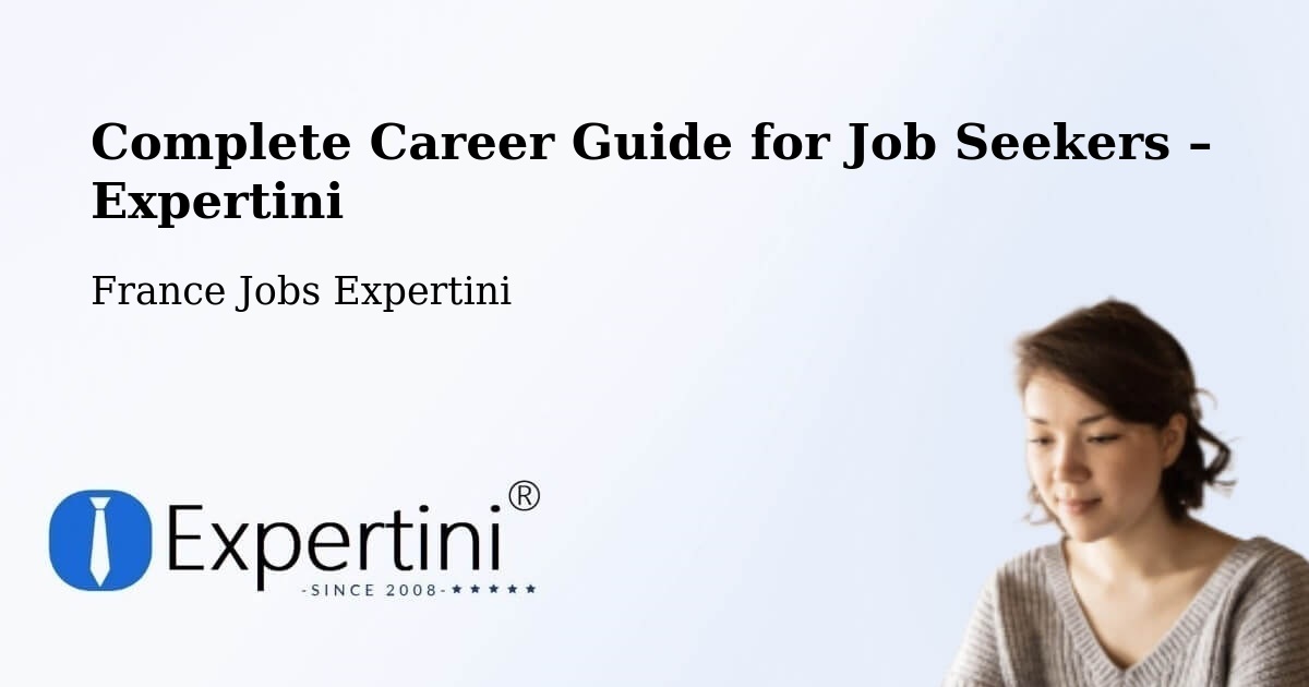 Career Guide for Job Seekers – Lille - Lille, France Jobs Expertini