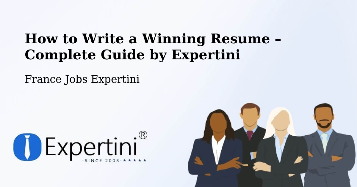 Resume Writing Guide for Job Seekers – Lille - Lille, France Jobs Expertini